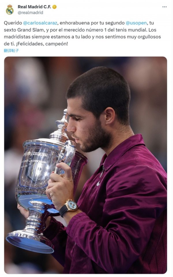 皇马社媒：祝贺阿尔卡拉斯第二次赢得美网第一名  ，我们为你骄傲